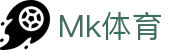 MK(中国)体育赛事有限公司·MK.COM